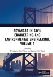 Advances in Civil Engineering and Environmental Engineering, Volume 1