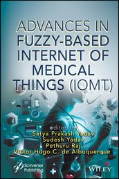 Advances in Fuzzy-Based Internet of Medical Things (IoMT)