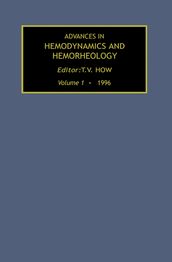 Advances in Hemodynamics and Hemorheology, Volume 1