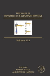 Advances in Imaging and Electron Physics