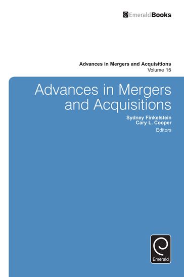 Advances in Mergers and Acquisitions - Cary L. Cooper - Sydney Finkelstein