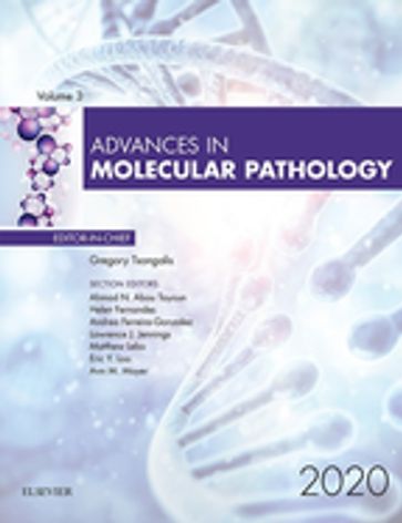 Advances in Molecular Pathology, E-Book 2020