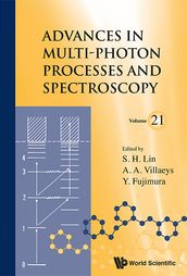 Advances In Multi-photon Processes And Spectroscopy, Vol 21