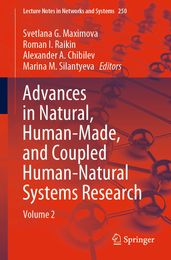 Advances in Natural, Human-Made, and Coupled Human-Natural Systems Research