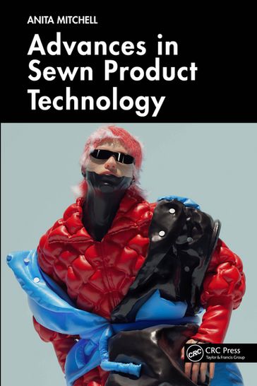 Advances in Sewn Product Technology - Anita Mitchell