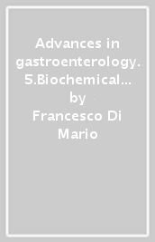 Advances in gastroenterology. 5.Biochemical and clinical aspects of gastric secretion