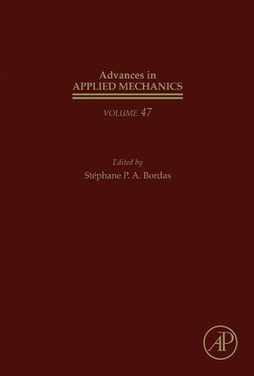 Advances in Applied Mechanics - Stéphane P.A. Bordas