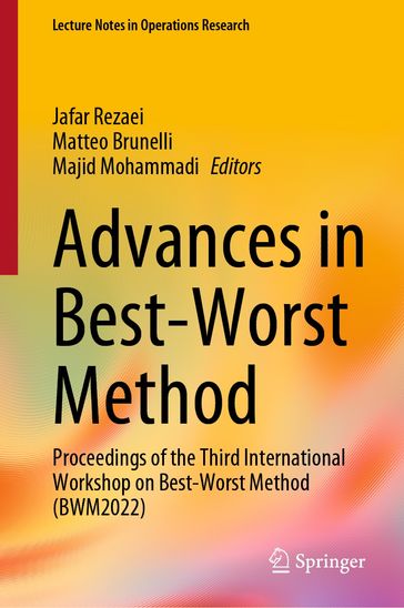 Advances in Best-Worst Method