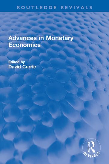 Advances in Monetary Economics