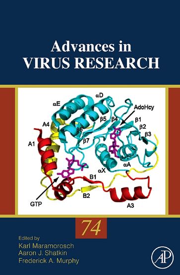 Advances in Virus Research - Aaron J. Shatkin - Frederick A. Murphy - Karl Maramorosch