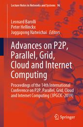 Advances on P2P, Parallel, Grid, Cloud and Internet Computing