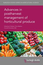 Advances in postharvest management of horticultural produce