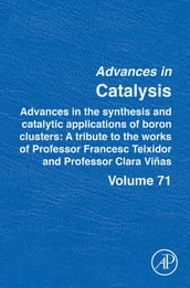 Advances in the Synthesis and Catalytic Applications of Boron Cluster