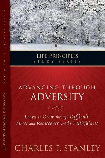 Advancing Through Adversity - Charles F. Stanley