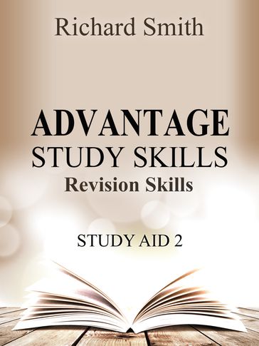 Advantage Study Skllls: Revision Skills (Study Aid 2) - Richard Smith