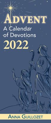 Advent: A Calendar of Devotions 2022