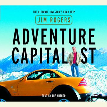 Adventure Capitalist - Jim Rogers