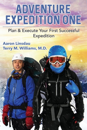 Adventure Expedition One - Aaron Linsdau - Terry Williams