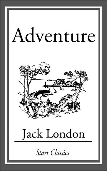 Adventure - Jack London