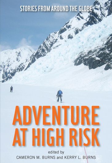 Adventure at High Risk - Cameron Burns - Kerry Burns