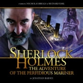 Adventure of the Perfidious Mariner, The