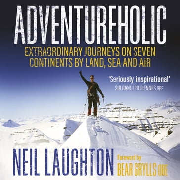 Adventureholic - Neil Laughton