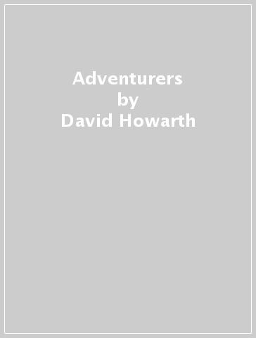 Adventurers - David Howarth