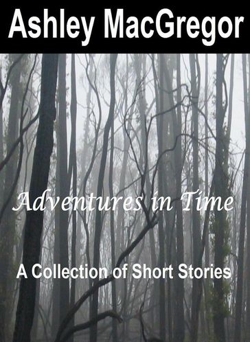 Adventures in Time - Ashley MacGregor