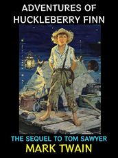 Adventures of Huckleberry Finn