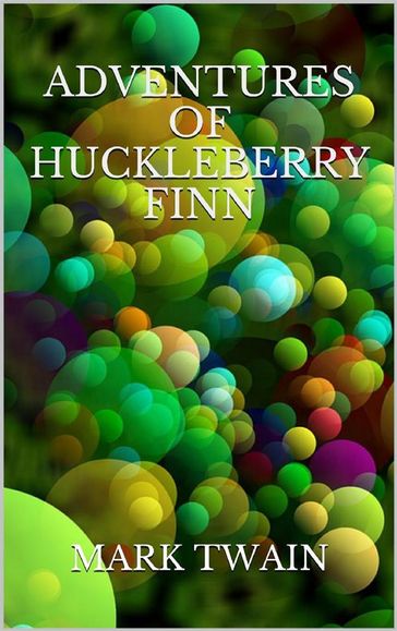 Adventures of Huckleberry Finn - Twain Mark