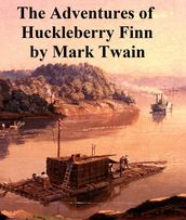 Adventures of Huckleberry Finn, Illustrated