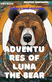 Adventures of Luna the Bear