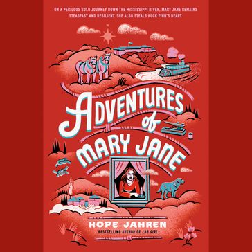 Adventures of Mary Jane - Hope Jahren