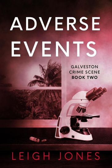 Adverse Events - Leigh Jones