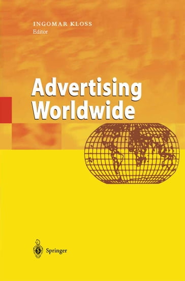 Advertising Worldwide - D. Caumont - I. Kloss - J. Liu - J. Miller - L. Uusitalo - M. Abe - M. de Mooij - M.-L. Kinturi - O. Tretyak - P. De Plesmacker - P. Gaskin - R. Hugo-Burrows - R. Srinivasan