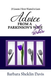 Advice from a Parkinson