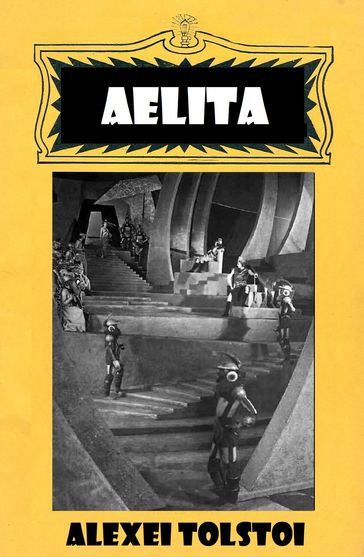 Aelita - Alexei Tolstoi