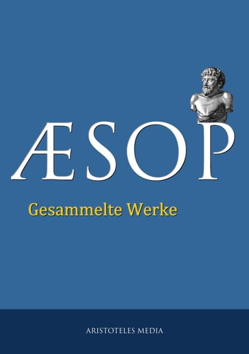 Aesop - Gesammelte Werke - Aesop