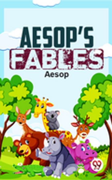 Aesop'S Fables - Aesop