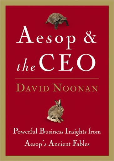 Aesop and the CEO - David Noonan