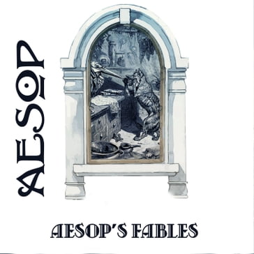 Aesop's Fables - Aesop