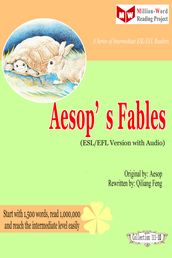 Aesop s Fables (ESL/EFL Version with Audio)