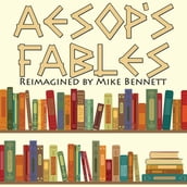 Aesop s Fables Reimagined