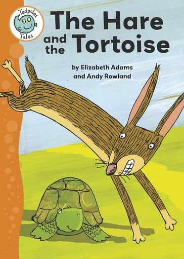 Aesop's Fables: The Hare and the Tortoise - Elizabeth Adams