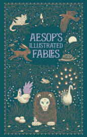 Aesop s Illustrated Fables (Barnes & Noble Collectible Editions)
