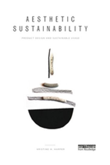Aesthetic Sustainability - Kristine Harper