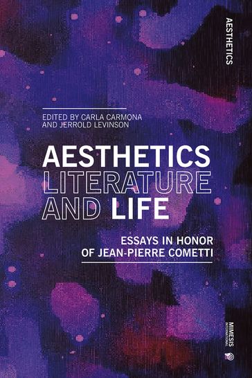 Aesthetics Literature and Life - Carla Carmona - Jerrold Levinson