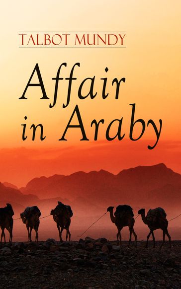 Affair in Araby - Talbot Mundy