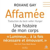 Affamée : une histoire de mon corps