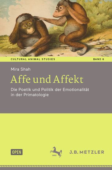 Affe und Affekt - Mira Shah